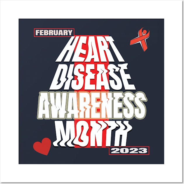 Heart disease awareness month Wall Art by TeeText